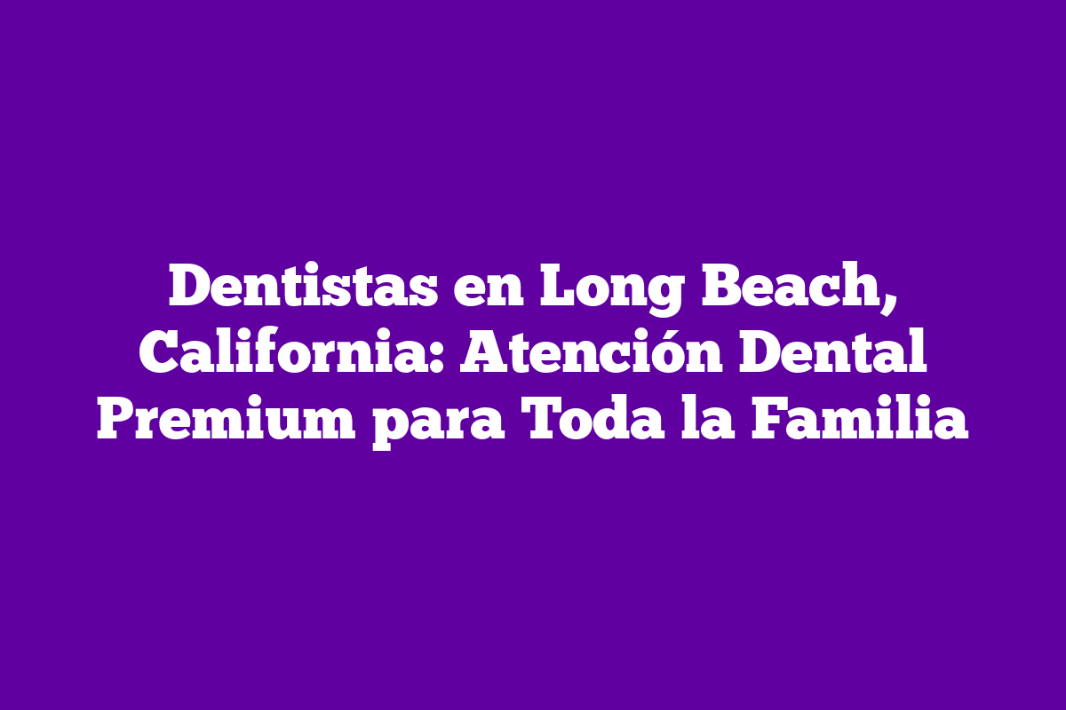 Dentistas En Hialeah